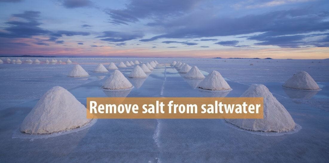 How To Remove Salt From Saltwater! [What You Need To Know]