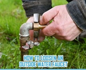 How To Loosen An Outside Water Faucet That’s Stuck Or Leaking 3 how to loosen an outside water faucet