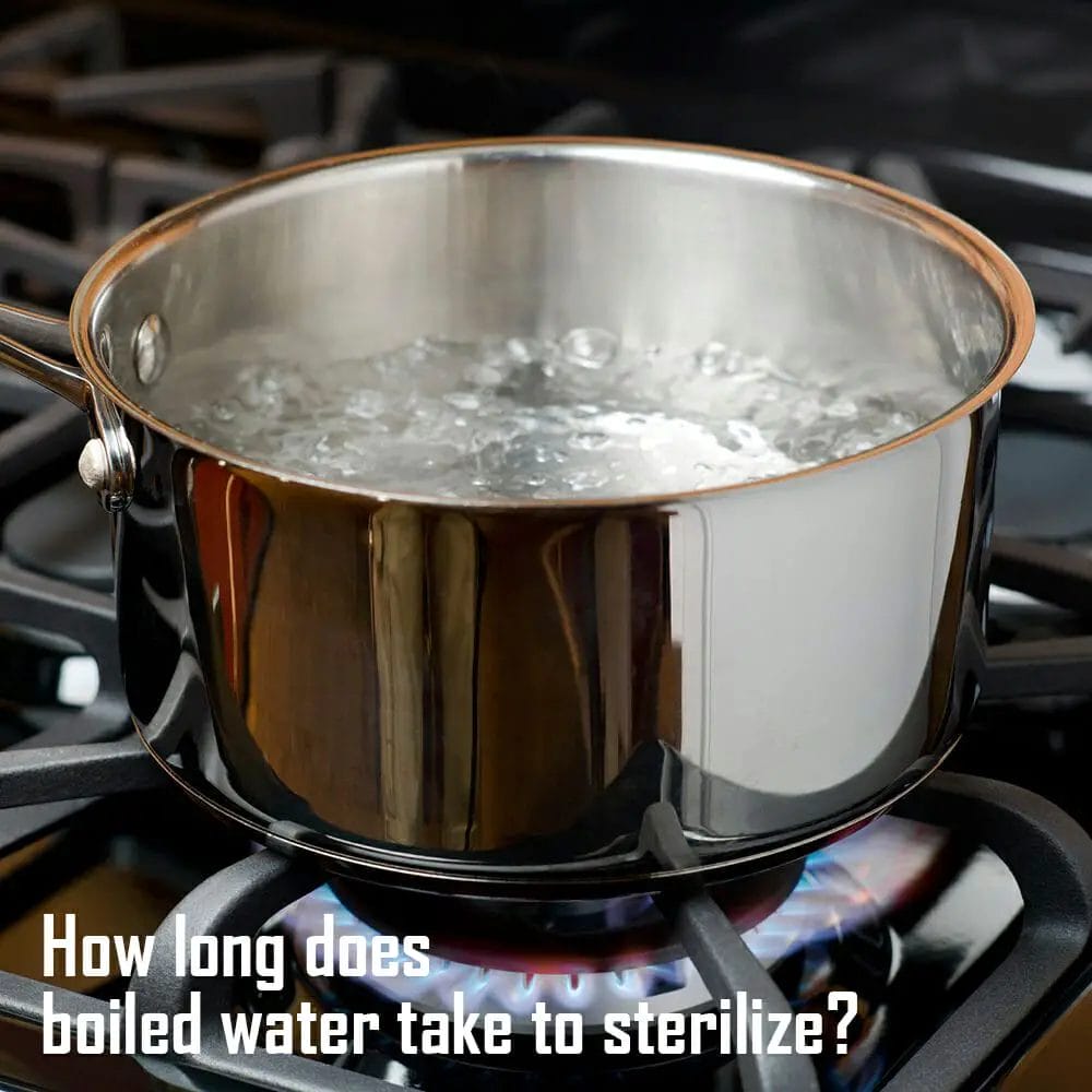 How long does boiled water take to sterilize