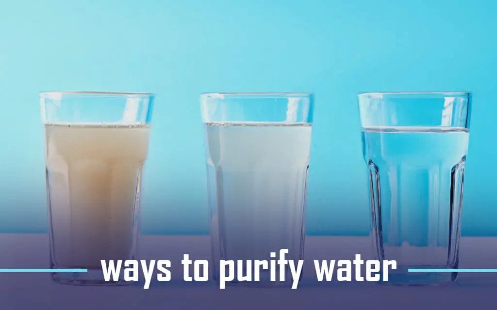  ways to purify water