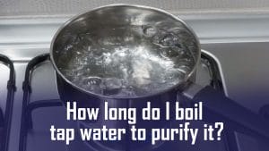 How long do I boil tap water to purify it